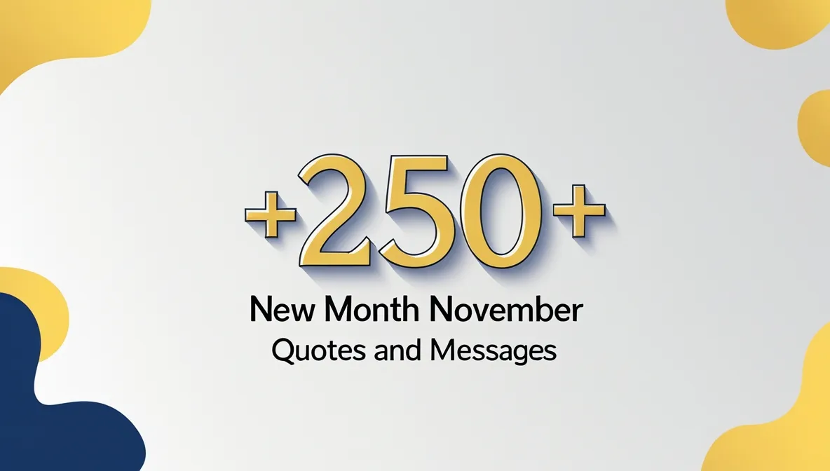 250+ New Month November Quotes and Messages