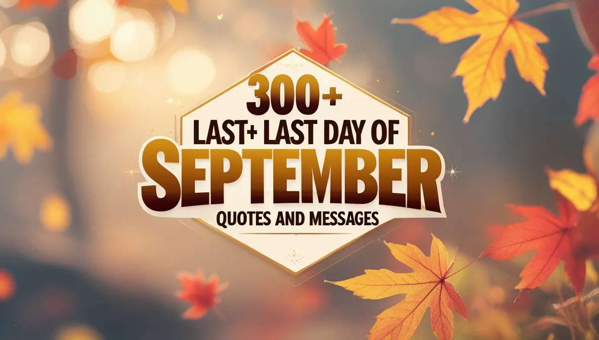250+ September Love Quotes and Messages