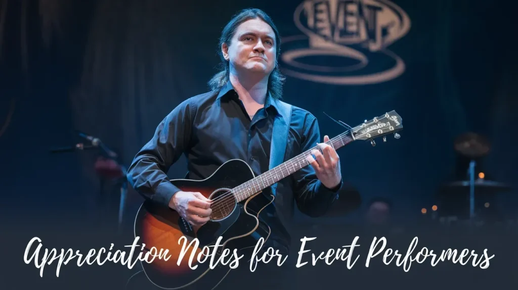 Appreciation Notes for Event Performers