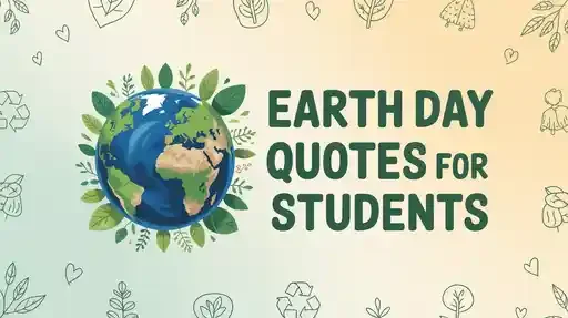 Earth Day Quotes for Students