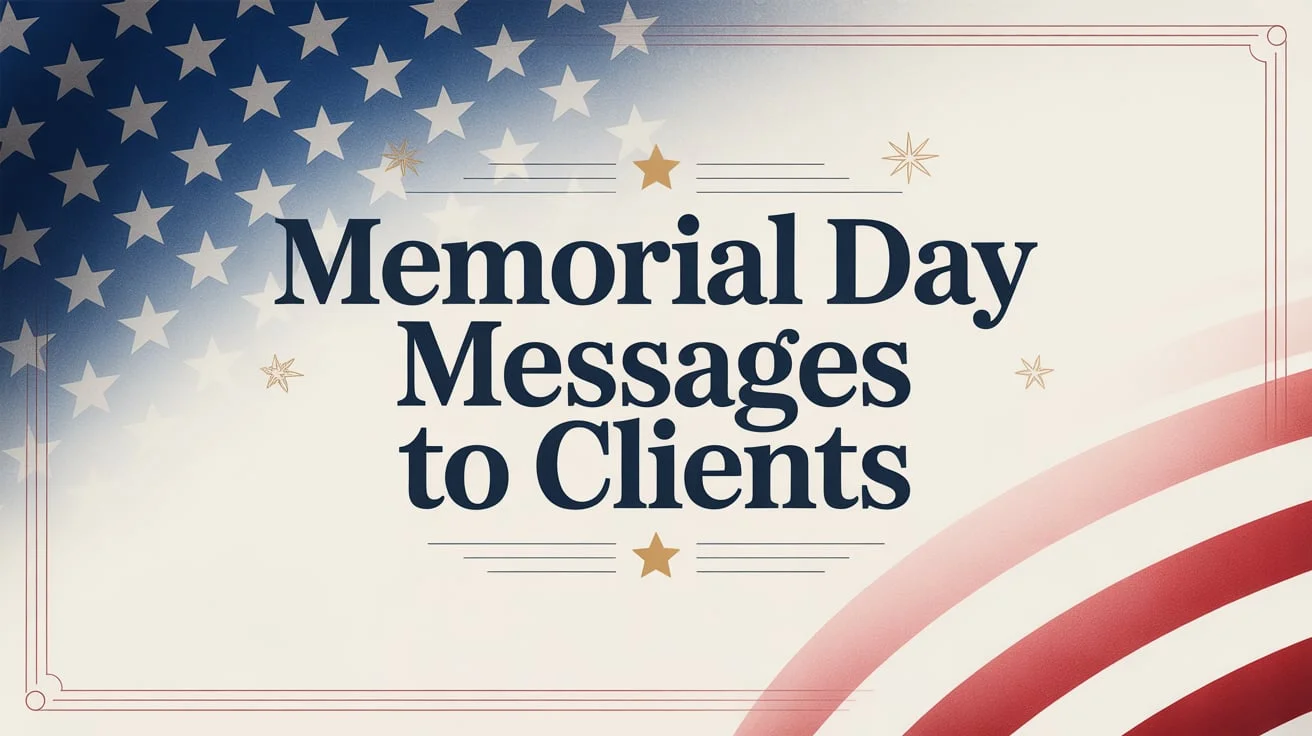 Memorial Day Messages to Clients
