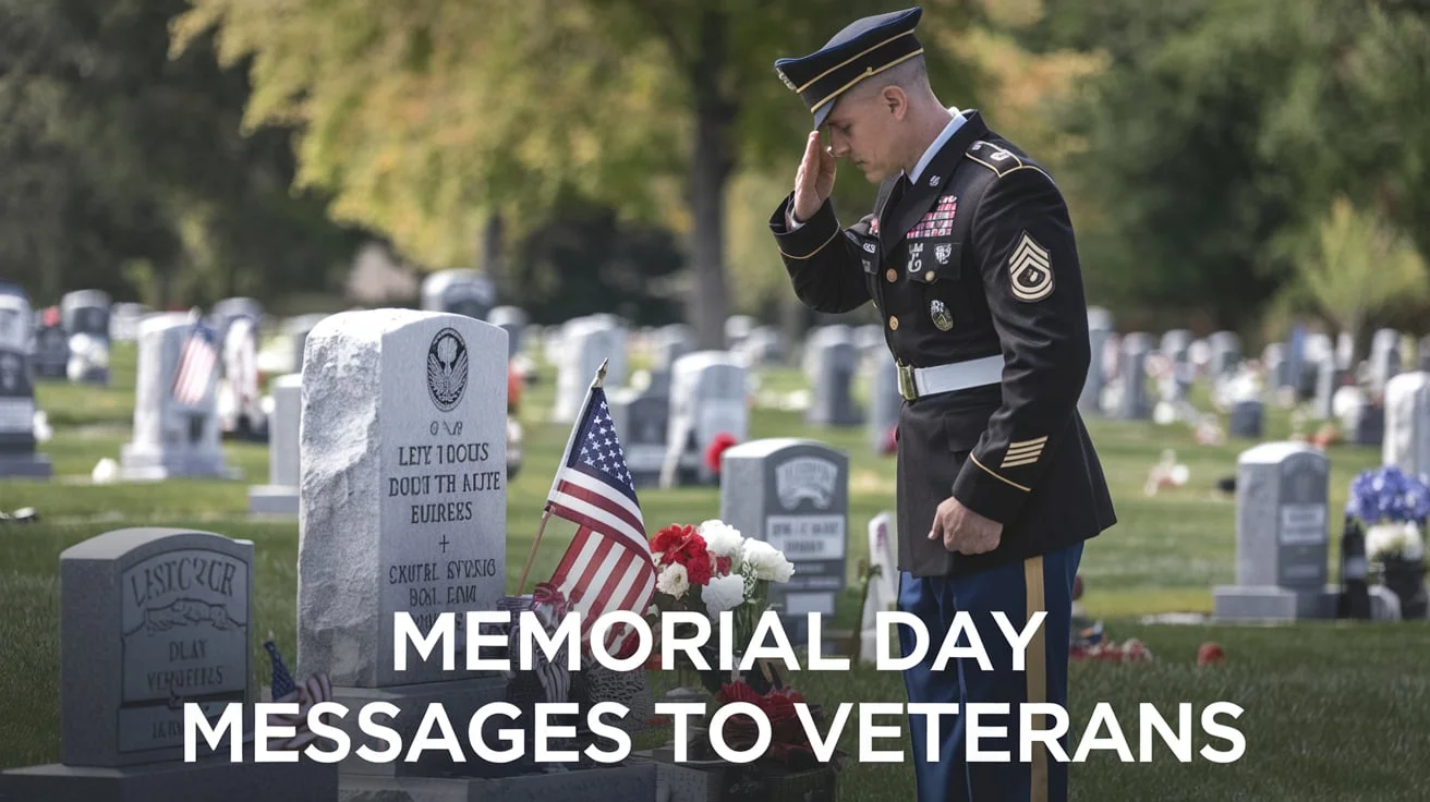 Memorial Day Messages to Veterans