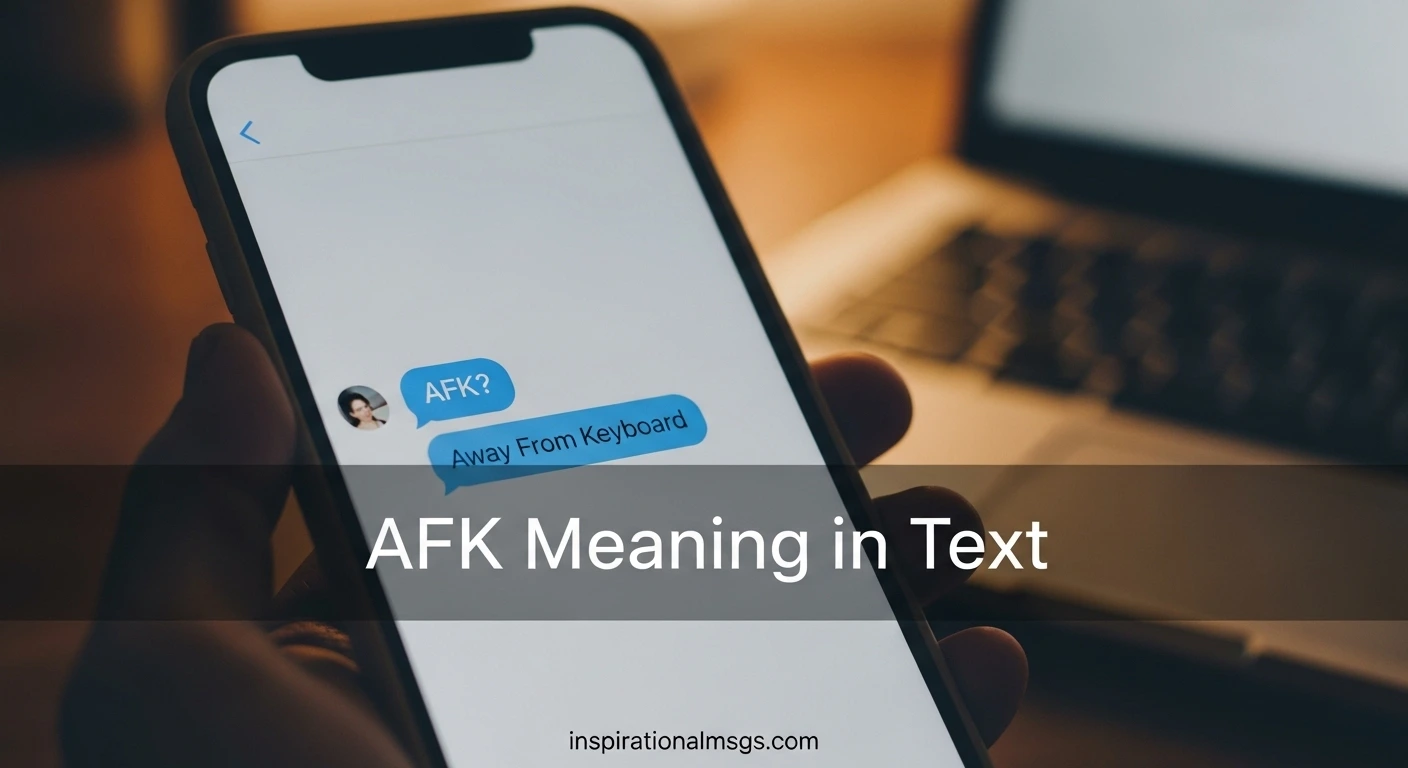 AFK Meaning in Text