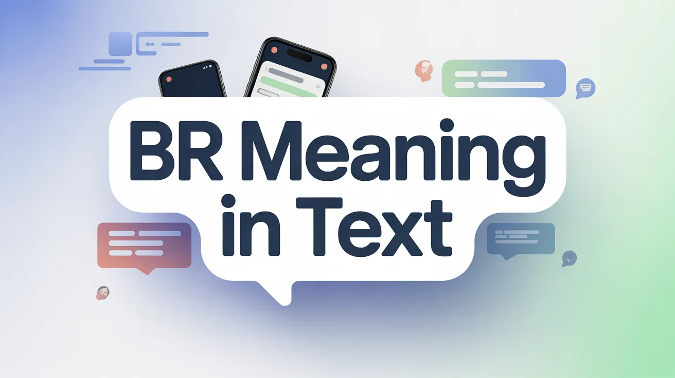 BR Meaning in Text