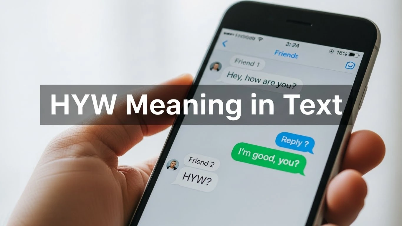 HYW Meaning in Text