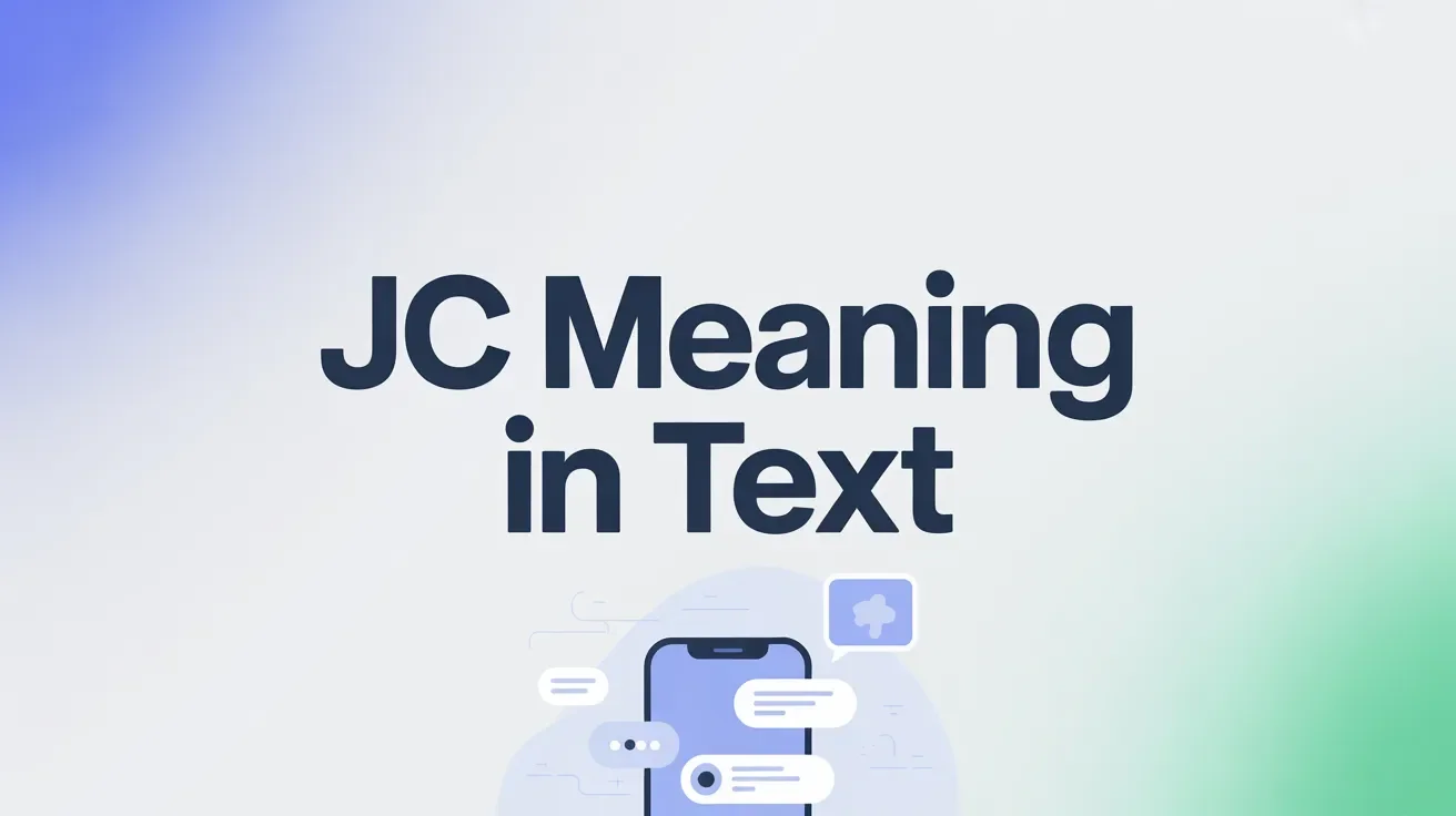 JC Meaning in Text