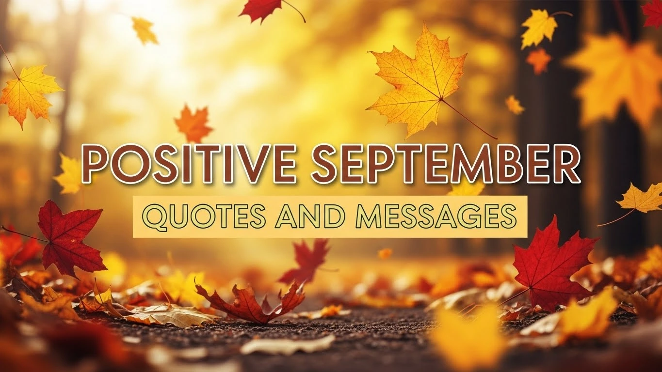 Positive September Quotes and Messages