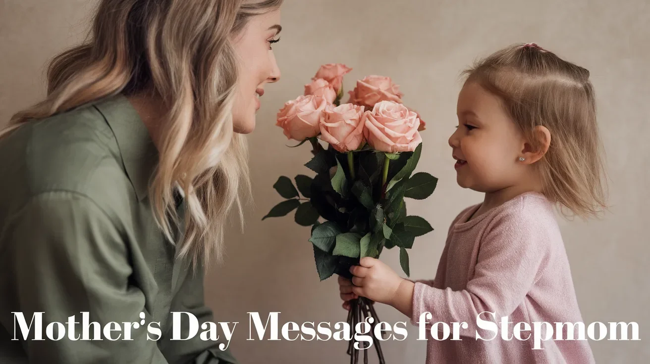 Mother’s Day Messages for Stepmom